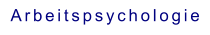 Arbeitspsychologie