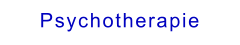 Psychotherapie
