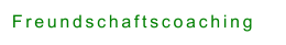 Freundschaftscoaching