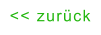 << zurück