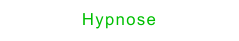 Hypnose