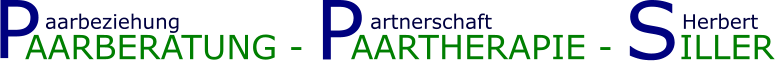 AARBERATUNG -    AARTHERAPIE - SILLER P P aarbeziehung                           artnerschaft                           Herbert