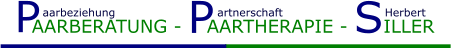 AARBERATUNG -    AARTHERAPIE - SILLER P P aarbeziehung                           artnerschaft                           Herbert