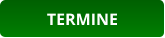 TERMINE